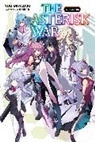 Yuu Miyazaki, Miyazaki Yuu, Okiura Okiura, Haydn Trowell, Yuu Miyazaki - The Asterisk War, Vol. 17 (light novel)