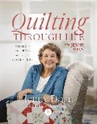 Jenny Doan, Jenny Louise Doan - Quilting Through Life
