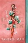 Tahereh Mafi - These Infinite Threads