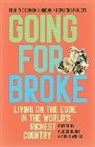 Alissa Quart, Quart Alissa, David Wallis, Wallis David - Going for Broke