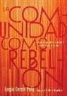 Lorgia Garca Pea, Lorgia García Peña - La comunidad como rebelin