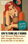 Regan Penaluna - How to Think Like a Woman