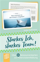 Katja Hoffmann - Starkes Ich - starkes Team!