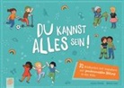 Katia Simon, Marie Joel - Du kannst alles sein!