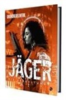Justin Achilli, Daniel Braga, Johnathan Byerly, Johnathan u Byerly, Edward Austin Hall, Karim Muammar... - Jäger: Die Vergeltung - Regelwerk