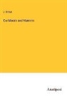J. Brown - Our Morals and Manners