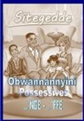 Rachel Nabudde - Sitegedde - Luganda Possesives and Pronouns