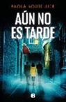 Aún no es tarde