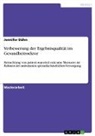 Jennifer Dähn - Verbesserung der Ergebnisqualität im Gesundheitssektor