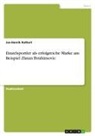 Jan-Henrik Rathert - Einzelsportler als erfolgreiche Marke am Beispiel Zlatan Ibrahimovic
