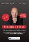 Andreas Dripke - Sebastian Thrun: Eine deutsche Karriere im Silicon Valley