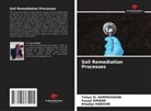 Fouad Dimane, Yahya El Hammoudani, Khadija HABOUBI - Soil Remediation Processes