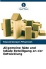Kouassi Jacques N'Guessan - Allgemeine Räte und lokale Beteiligung an der Entwicklung