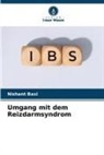 Nishant Baxi - Umgang mit dem Reizdarmsyndrom