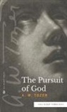 A. W. Tozer - The Pursuit of God (Sea Harp Timeless series)
