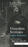 George Macdonald - Unspoken Sermons (Sea Harp Timeless series)