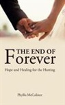 Phyllis McColister - The End of Forever
