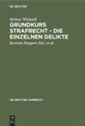Harro Otto, Helmut Wielandt - Grundkurs Strafrecht - Die einzelnen Delikte