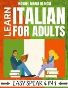 Manuel Maria Di Gioia - Learn Italian for Adults - Easy Speak 4 in 1