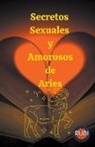 Rubi Astrologa - Secretos Sexuales y Amorosos de Aries