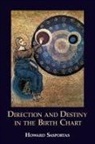 Howard Sasportas - Direction and Destiny in the Birth Chart