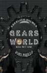 John Pirillo - Sherlock Holmes, Gears World, Box Set One