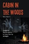 Myria Hopkins - Cabin in the Woods