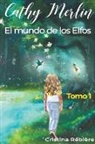 Cristina Rebiere - El Mundo de los Elfos