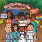 Scharmaine Lawson - Nola The Nurse and Bax Join the Protest Coloring Book