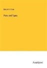Benjamin Drew - Pens and Types