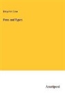 Benjamin Drew - Pens and Types