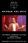 Gotthold Ephraim Lessing - Nathan the Wise