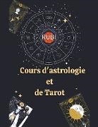 Rubi Astrologa - Cours d'astrologie et de Tarot