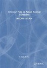 Steven M. Fox, Fox Steven M. - Chronic Pain in Small Animal Medicine