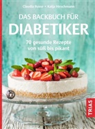 Claudia Busse, Claudia Grzelak, Katja Hirschmann - Das Backbuch für Diabetiker
