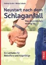 Helmut Gruhn, Niklas Schaab - Neustart nach dem Schlaganfall