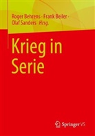 Roger Behrens, Frank Beiler, Olaf Sanders - Krieg in Serie