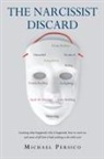 Michael Persico - The Narcissist Discard