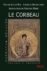 Edgar  Allan Poe - Le Corbeau - Edition bilingue - Anglais/Français