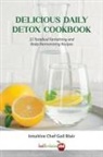 Gail Blair - Delicious Daily Detox Cookbook