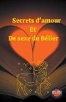 Rubi Astrologa - Secrets d'amour Et De sexe du Bélier
