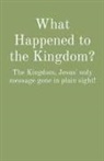 Charles Medlock, Tbd - What Happened to the Kingdom?