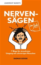 Dagmar Gerigk - Nervensägen im Job