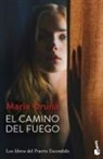 Maria Oruña - El camino del fuego