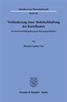 Hannah-Sophia Visé - Verhinderung einer Mehrfachhaftung des Kartellanten.