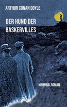 Arthur Conan Doyle - Der Hund der Baskervilles