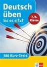 Klett Deutsch üben bis es sitzt 7./8. Klasse