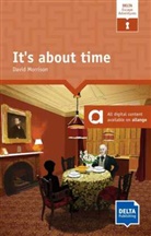 David Morrison - It's about time