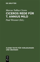 Cicero, Marcus Tullius Cicero, Paul Wessner - Ciceros Rede für T. Annius Milo
