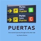 Chantz Perkins, Chantz Perkins - Puertas, One woman's journey through to the other side